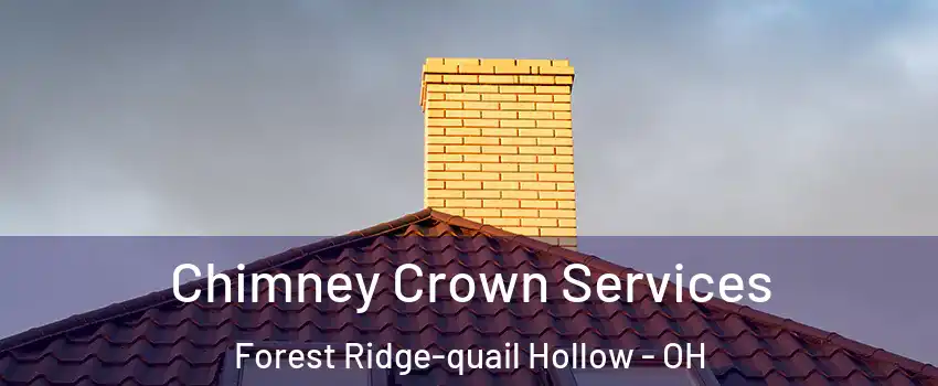 Chimney Crown Services Forest Ridge-quail Hollow - OH