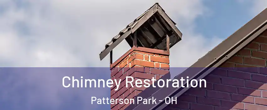 Chimney Restoration Patterson Park - OH
