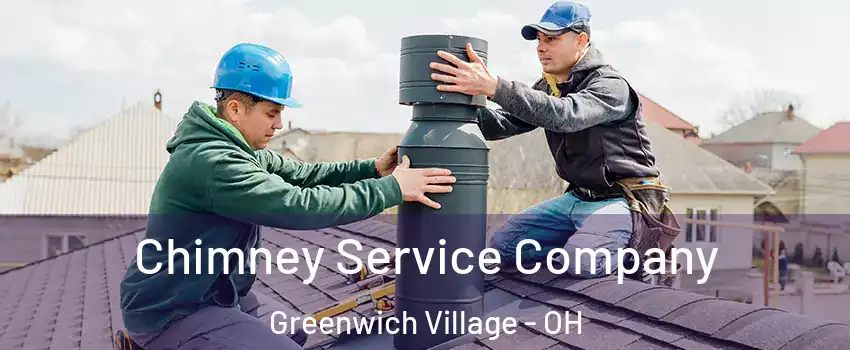 Chimney Service Company Greenwich Village - OH