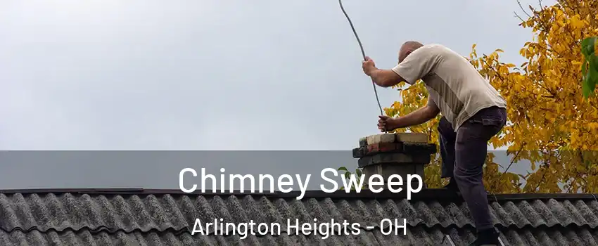 Chimney Sweep Arlington Heights - OH