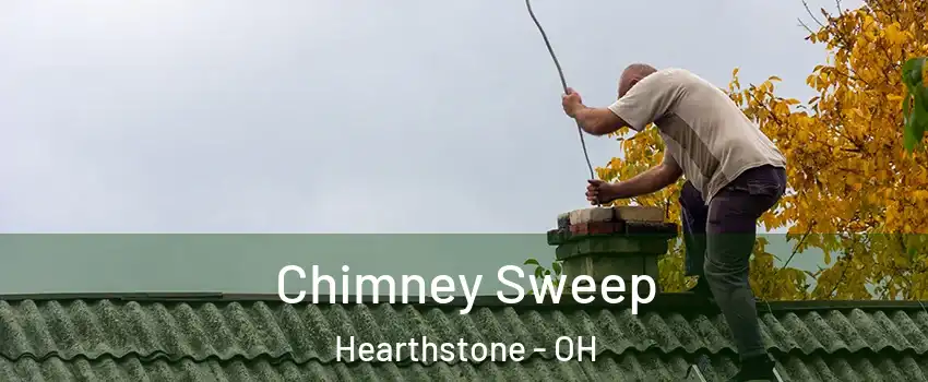 Chimney Sweep Hearthstone - OH