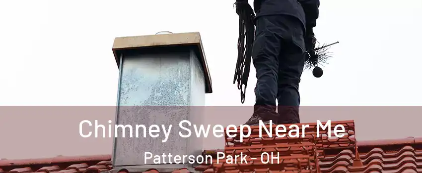 Chimney Sweep Near Me Patterson Park - OH