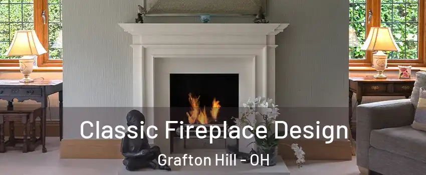 Classic Fireplace Design Grafton Hill - OH