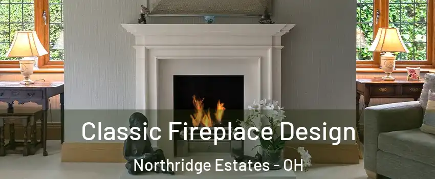 Classic Fireplace Design Northridge Estates - OH