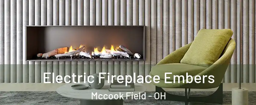 Electric Fireplace Embers Mccook Field - OH