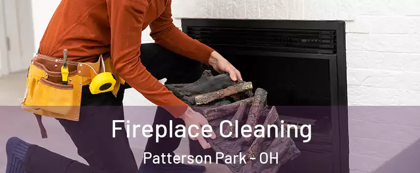 Fireplace Cleaning Patterson Park - OH