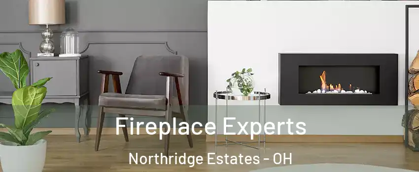 Fireplace Experts Northridge Estates - OH