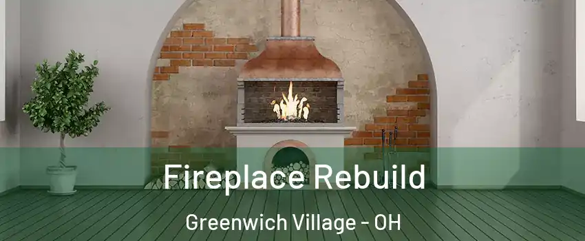 Fireplace Rebuild Greenwich Village - OH