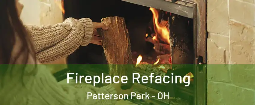 Fireplace Refacing Patterson Park - OH