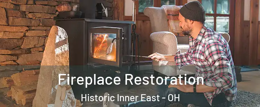 Fireplace Restoration Historic Inner East - OH