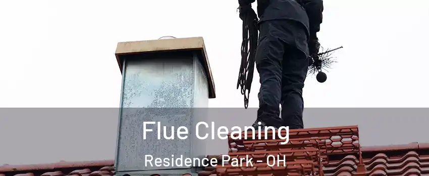 Flue Cleaning Residence Park - OH