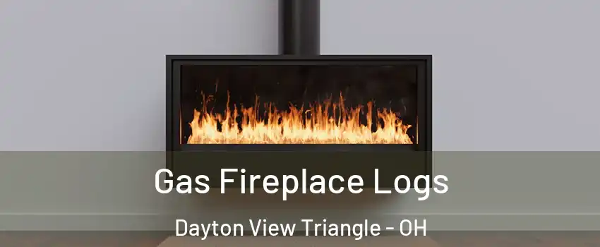 Gas Fireplace Logs Dayton View Triangle - OH