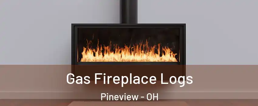 Gas Fireplace Logs Pineview - OH