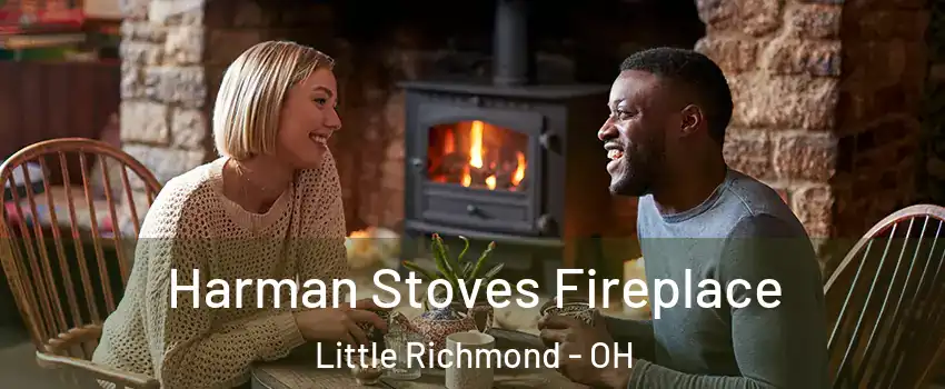 Harman Stoves Fireplace Little Richmond - OH