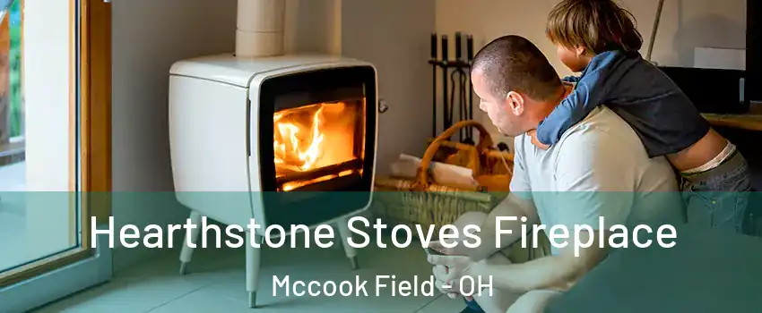 Hearthstone Stoves Fireplace Mccook Field - OH