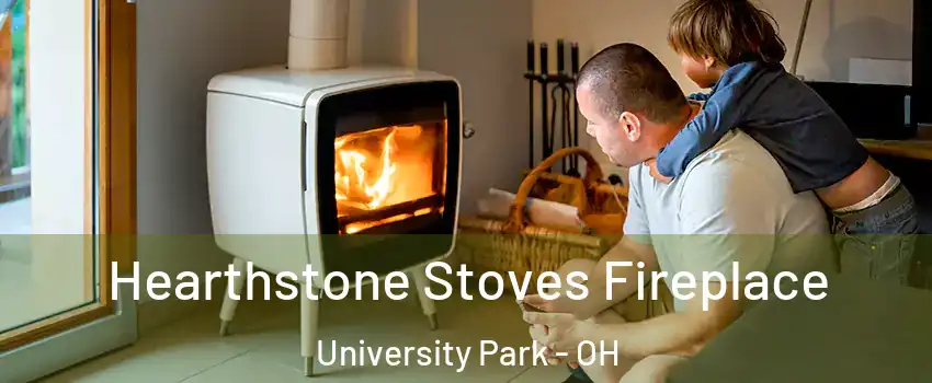 Hearthstone Stoves Fireplace University Park - OH