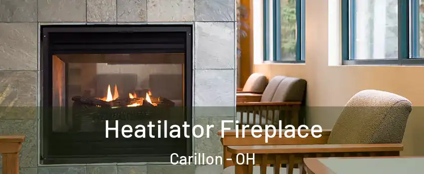 Heatilator Fireplace Carillon - OH