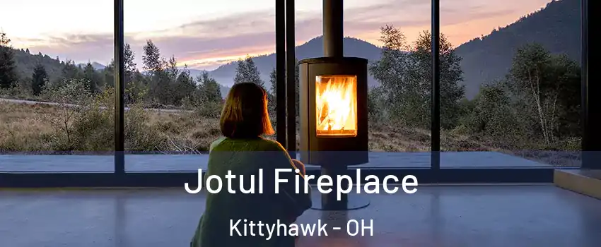 Jotul Fireplace Kittyhawk - OH