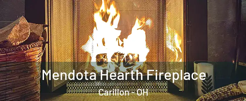 Mendota Hearth Fireplace Carillon - OH