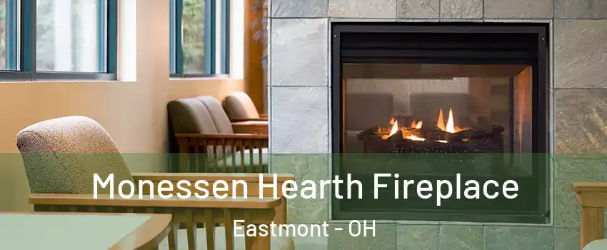 Monessen Hearth Fireplace Eastmont - OH