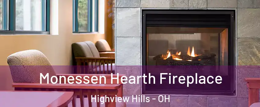 Monessen Hearth Fireplace Highview Hills - OH