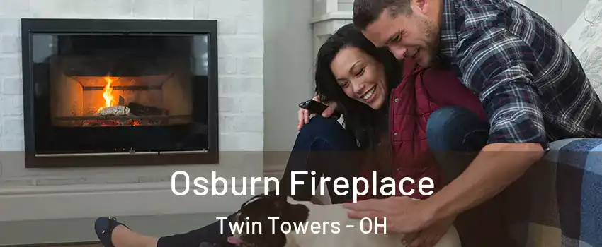 Osburn Fireplace Twin Towers - OH