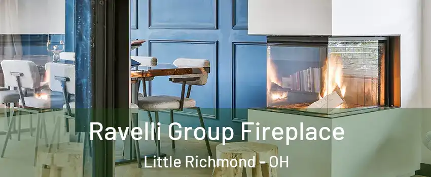 Ravelli Group Fireplace Little Richmond - OH