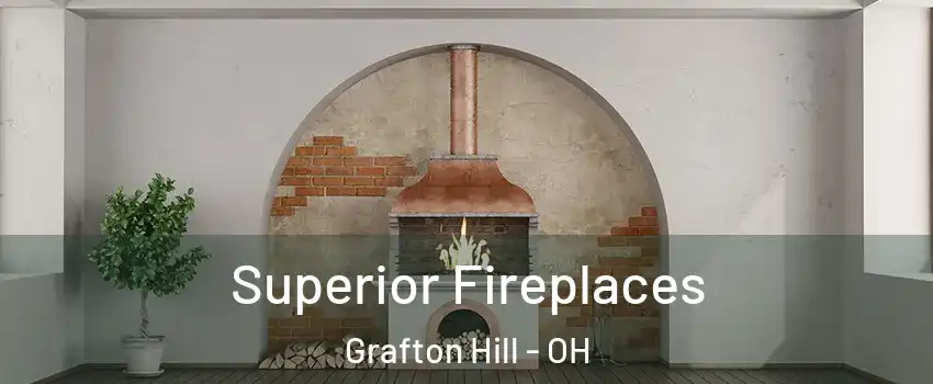 Superior Fireplaces Grafton Hill - OH