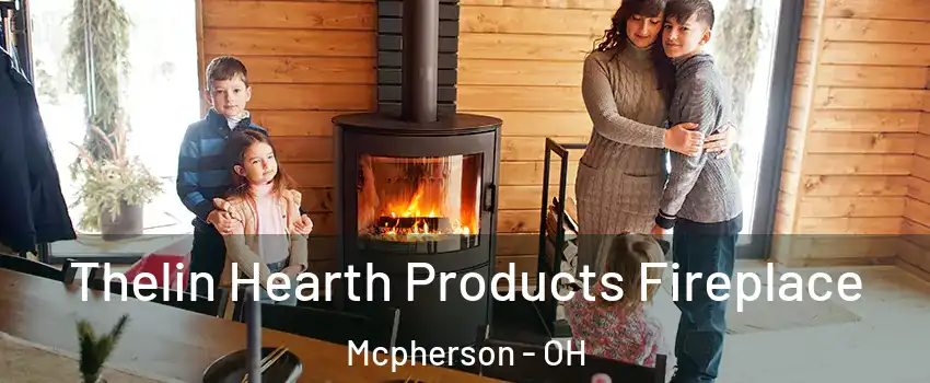 Thelin Hearth Products Fireplace Mcpherson - OH