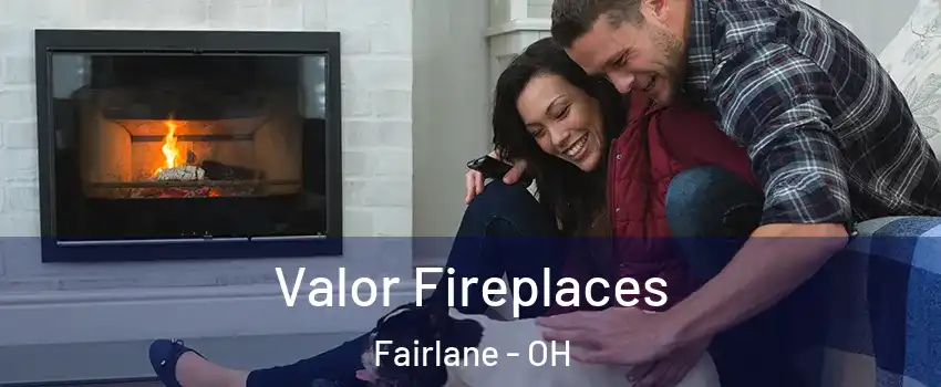 Valor Fireplaces Fairlane - OH